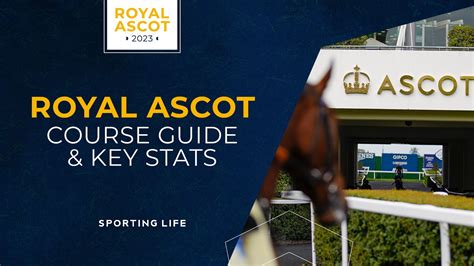 royal ascot stats|Course guide and key statistics for Royal Ascot 2023 .